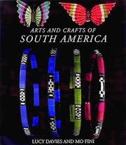 Cover of: Arts and Crafts of South America (Arts & Crafts)