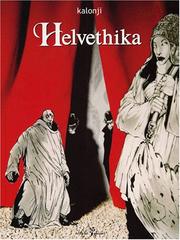 Cover of: Helvethika t02 by Kalonji