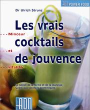 Cover of: Les Vrais cocktails de jouvence