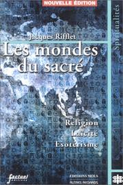 Les mondes du sacré by Jacques Rifflet