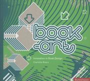 Cover of: Book-Art: Innovation in Book Design