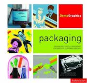 Cover of: Packaging: Design Successful Packaging for Specific Customer Groups (Demographics)