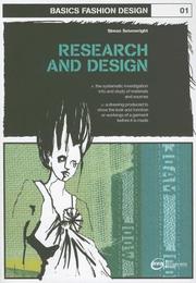 Cover of: Basics Fashion Design: Research and Design (Basics Fashion Design)