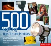 Cover of: 500 Lighting Hints, Tips, and Techniques