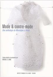 Cover of: Mode & contre-mode, une anthologie de Montaigne à Perec