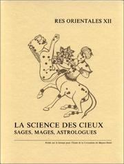 Cover of: La science des cieux.  Sages, mages,  astrologues