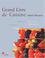 Cover of: Le Grand Livre de cuisine d'Alain Ducasse 