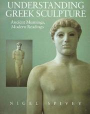 Cover of: Understanding Greek Sculpture: Ancient Meanings, Modern Readings