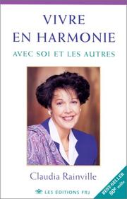 Cover of: Vivre en harmonie avec soi et les autres