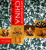 Cover of: Arts and crafts of China =: [Chung-kuo kung i mei shu]