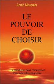 Cover of: Le Pouvoir de Choisir
