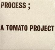 Cover of: Process: A Tomato Project