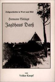 Cover of: Zeitgeschichte in Wort und Bild - Hermann Görings Jagdhaus Darß.