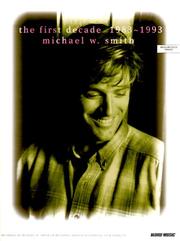 Cover of: First Decade 1983-1993: Michael W. Smith