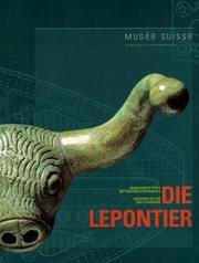 Die Lepontier by Philippe Della Casa