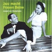 Cover of: Jazz macht Frauen Beine. 2 CDs.