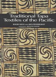 Traditional Tapa textiles of the Pacific by Roger Neich