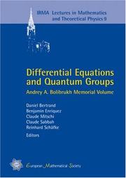 Cover of: Differential Equations and Quantum Groups: Andrey A. Bolibrukh Memorial Volume (Irma Lectures in Mathematics and Theoretical Physics)