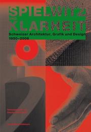 Cover of: Spielwitz und Klarheit by Claude Lichtenstein