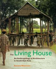 The living house by Roxana Waterson