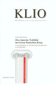 Cover of: Die römische Nobilität im Ersten Punischen Krieg.