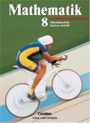 Cover of: Mathematik, Klasse 8, EURO, Lehrbuch, Ausgabe Sekundarschule Sachsen-Anhalt by Wolfgang Schulz, Werner Stoye
