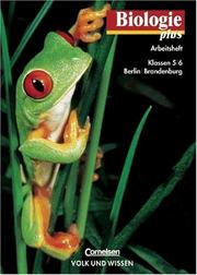 Biologie plus, Arbeitsheft, Ausgabe Berlin und Brandenburg