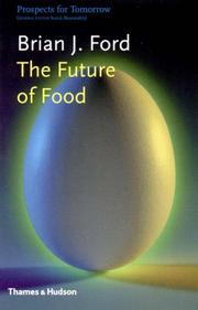 Cover of: The Future of Food (Prospects for Tomorrow)