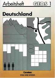 Cover of: GEOS, Allgemeine Ausgabe, Bd.1, Deutschland, neue Rechtschreibung (Ausgabe nicht für Sachsen)