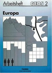 Cover of: GEOS, Allgemeine Ausgabe, Bd.2, Europa (Ausgabe nicht für Sachsen), neue Rechtschreibung