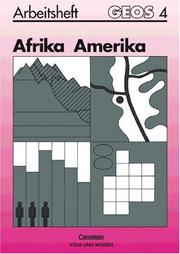 Cover of: GEOS, Allgemeine Ausgabe, Bd.4, Afrika, Amerika