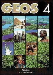 Cover of: GEOS, Allgemeine Ausgabe, Bd.4, Klasse 7-9, Afrika / Amerika (Ausgabe nicht für Sachsen), neue Rechtschreibung