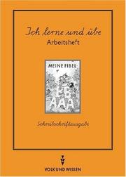 Cover of Meine Fibel, Neubearbeitung 1997, neue Rechtschreibung, Ich lerne und übe, Schreibschriftausgabe