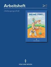 Cover of: Meine Fibel, Neubearbeitung 2000, neue Rechtschreibung, Schulausgangsschrift