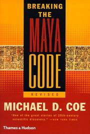 Cover of: Breaking the Maya code by Michael D. Coe