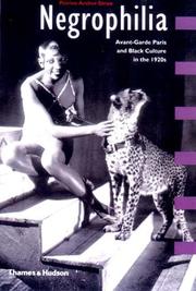Cover of: Negrophilia: Avant-Garde Paris and Black Culture in the 1920s (Interplay)