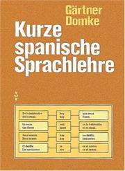 Cover of: Kurze spanische Sprachlehre. (Lernmaterialien)