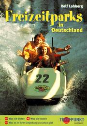 Cover of: Freizeitparks in Deutschland.
