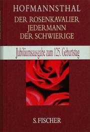 Cover of: Der Rosenkavalier / Jedermann / Der Schwierige.