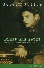 Cover of: Einst und jetzt. Von Coney Island nach New York. by Joseph Heller