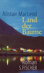 Cover of: Land der Bäume by Alistair MacLeod