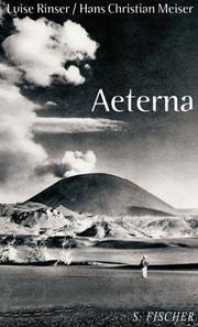 Cover of: Aeterna. by Luise Rinser, Hans Christian Meiser