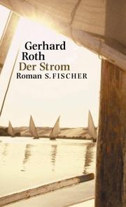 Cover of: Der Strom. by Gerhard Roth