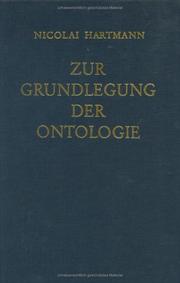 Cover of: Zur Grundlegung der Ontologie. Ontologie I.
