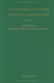Cover of: Schriften zur Biblische Hermaneutik I (Texte Zur Geschichte Des Pietismus)