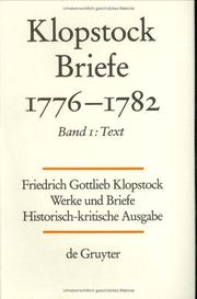 Cover of: Friedrich Gottlieb Klopstock Briefe, 1776-1782 by Friedrich Gottlieb Klopstock