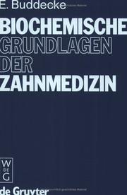 Cover of: Biochemische Grundlagen der Zahnmedizin