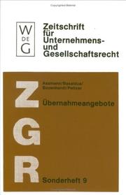 Cover of: Ubernahmeangebote (Zeitschrift Fur Unternehmensund Gesellschaftsrecht : Sonderheft, 9)