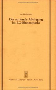 Cover of: Der Nationale Alleingang Im Eg-Binnenmarkt (Schriftenreihe Der Juristischen Geselischaft Zu Berlin, Heft 116) by Kay Hailbronner