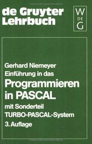 Cover of: Einführung in das Programmieren in PASCAL. Mit Sonderteil TURBO- PASCAL- System. by Gerhard Niemeyer